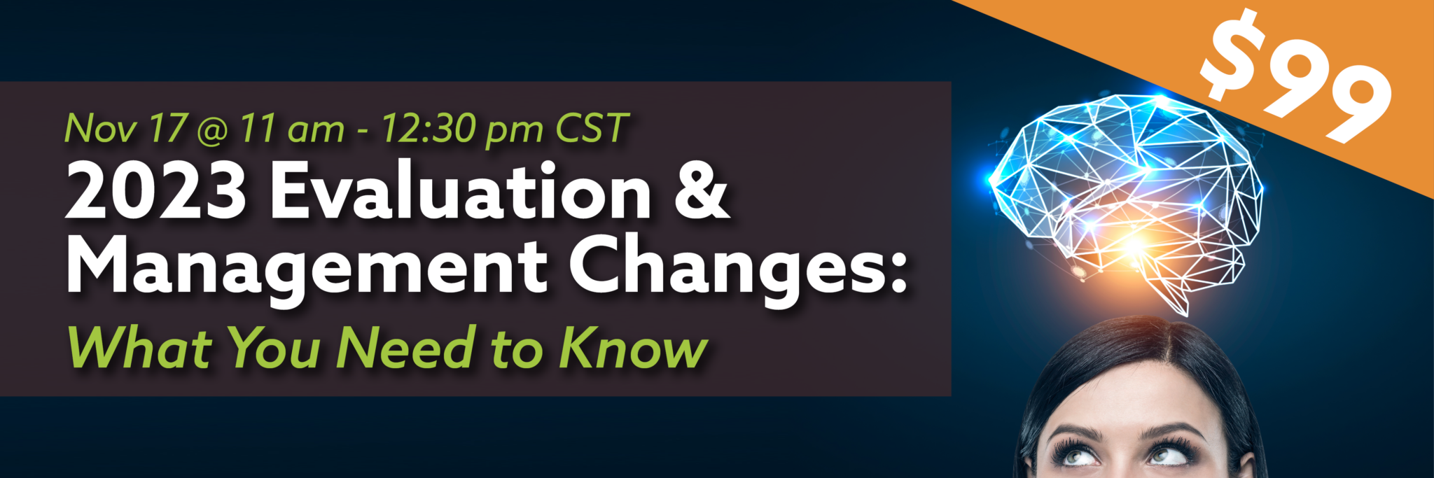 Webinar: 2023 Evaluation & Management Changes: What You Need to Know ...