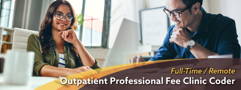 Man and woman working remotely from their computers. Image text: Full-Time/Remote Outpatient Professional Fee Clinic Coder