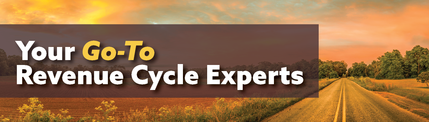 Your Go-To Revenue Cycle Experts